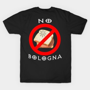 Timothy Theory "No Bologna" T-Shirt